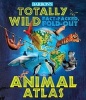 Barron's Totally Wild Fact-Packed, Fold-Out Animal Atlas (Hardcover) - Jen Green Photo