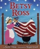 Betsy Ross (Hardcover) - Megan Lloyd Photo