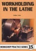 Workholding In The Lathe - Workshop Practice Series 15 (Paperback) - Tubal Cain Photo