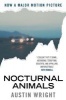 Nocturnal Animals - Film Tie-in Originally Published as Tony and Susan (Paperback, Tie-In) - Austin Wright Photo