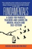 The Fundamentals - A Guide for Parents, Teachers and Carers on Mental Health and Self-Esteem (Paperback) - Lynn Crilly Photo