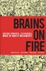 Brains on Fire - Igniting Powerful, Sustainable, Word of Mouth Movements (Hardcover) - Robbin Phillips Photo