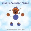 Curtis Crooner Circle (Paperback) - Nancy Reese Photo