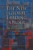 The New Global Trading Order - The Evolving State and the Future of Trade (Hardcover) - Dennis Patterson Photo