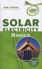 Solar Electricity Basics - A Green Energy Guide (Paperback) - Dan Chiras Photo