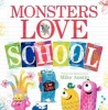 Monsters Love School! (Hardcover) - Mike Austin Photo