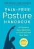 Pain-Free Posture Handbook - 40 Dynamic Easy Exercises to Look and Feel Your Best (Paperback) - Lora Pavilack Photo