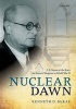 Nuclear Dawn - F. E. Simon and the Race for Atomic Weapons in World War II (Hardcover) - Kenneth D McRae Photo