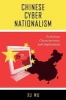 Chinese Cyber Nationalism - Evolution, Characteristics, and Implications (Paperback) - Xu Wu Photo