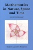 Mathematics in Nature, Space and Time (Paperback) - John Blackwood Photo