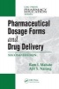 Pharmaceutical Dosage Forms and Drug Delivery (Hardcover, 2nd Revised edition) - Ram I Mahato Photo