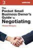 The Pocket Small Business Owner's Guide to Negotiating (Paperback) - Kevin Devine Photo