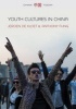 Youth Cultures in China (Paperback) - Jeroen De Kloet Photo