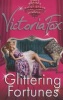 Glittering Fortunes (Paperback) - Victoria Fox Photo