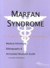 Marfan Syndrome - A Medical Dictionary, Bibliography, and Annotated Research Guide to Internet References (Paperback) - Icon Health Publications Photo