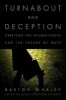 Turnabout and Deception - Crafting the Double-Cross and the Theory of Outs (Hardcover) - Barton Whaley Photo