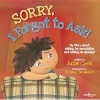 Sorry, I Forgot to Ask! - My Story About Asking for Permission and Making an Apology! (Paperback) - Julia Cook Photo