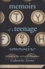 Memoirs of a Teenage Amnesiac (Paperback) - Gabrielle Zevin Photo