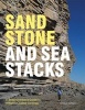 Sandstone and Sea Stacks - A Beachcomber's Guide to Britain's Coastal Geology (Hardcover) - Ronald Turnbull Photo