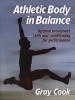 Athletic Body in Balance (Paperback) - Gray Cook Photo