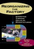 Reorganizing the Factory - Competing Through Cellular Manufacturing (Hardcover) - Nancy Hyer Photo