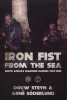 Iron Fist From The Sea - South Africa's Seaborne Raiders 1978-1988 (Paperback) - Douw Steyn Photo