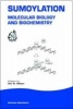 Sumoylation - Molecular Biology and Biochemistry (Hardcover) - Van G Wilson Photo