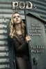 PODs (Paperback) - Michelle K Pickett Photo