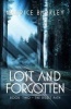 Lost and Forgotten - Book 2 the Secret Path (Paperback) - MR Maurice J Barkley Photo