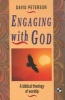 Engaging with God - Biblical Theology of Worship (Paperback) - David Peterson Photo