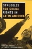 Struggles for Social Rights in Latin America (Paperback) - Susan Eva Eckstein Photo