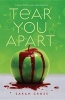 Tear You Apart (Paperback) - Sarah Cross Photo