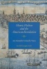 Henry Hulton and the American Revolution - An Outsider's Inside View (Hardcover) - Neil Longley York Photo