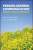 Person-Centred Communication - Theory, Skills & Practice (Paperback, New) - Renate Motschnig Photo