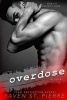 Overdose (Paperback) - Raven St Pierre Photo