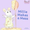 Millie Makes a Mess (Paperback) - Sally Bates Photo