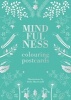 Mindfulness Colouring (Paperback) - Holly MacDonald Photo