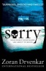 Sorry (Paperback) - Zoran Drvenkar Photo