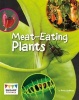 Meat-Eating Plants (Paperback) - Kelly Gaffney Photo