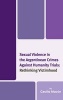 Sexual Violence in the Argentinean Crimes Against Humanity Trials - Rethinking Victimhood (Hardcover) - Cecilia Macon Photo