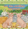 Los Dos Cerditos Traviesos/Two Naughty Piglets (Spanish, Paperback) - Gill Davies Photo