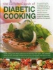 The Complete Book of Diabetic Cooking - The Essential Guide to Diabetes with an Expert Introduction to Nutrition and Healthy Eating - Plus 170 Delicious Recipes Shown Step by Step in Over 650 Fabulous Practical Photographs (Hardcover) - Bridget Jones Photo