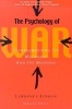 The Psychology of War - Comprehending Its Mystique and Its Madness (Paperback, Expanded) - Lawrence LeShan Photo