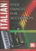 Italian Folk Dances for Accordion (Paperback) - Aldo Diianni Photo