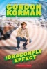 The Dragonfly Effect (the Hypnotists #3) (Paperback) - Gordon Korman Photo