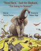 "Stand Back," Said the Elephant, "I'm Going to Sneeze!" (Hardcover, 2nd) - Patricia Thomas Photo