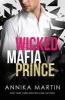 Wicked Mafia Prince (Paperback) - Annika Martin Photo