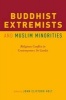 Buddhist Extremists and Muslim Minorities - Religious Conflict in Contemporary Sri Lanka (Paperback) - John Clifford Holt Photo