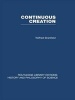 Continuous Creation - A Biological Concept of the Nature of Matter (Hardcover) - Wilfred Branfield Photo