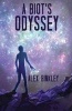 A Biot's Odyssey (Paperback) - Alex Binkley Photo